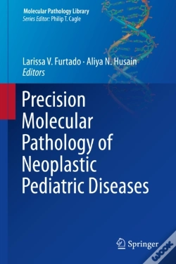 Capa do artigo Precision Molecular Pathology Of Neoplastic Pediatric Diseases