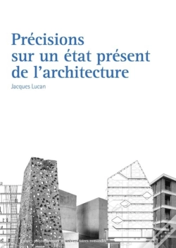 Capa do artigo Précisions Sur Un État Présent De L'Architecture