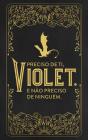 Preciso de Ti, Violet. E Não Preciso de Ninguém. - Preview