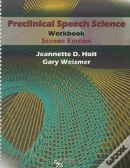 Preclinical Speech Science Workbook