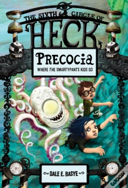 Capa do artigo Precocia: The Sixth Circle Of Heck