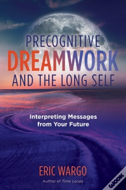 Capa do artigo Precognitive Dreamwork And The Long Self