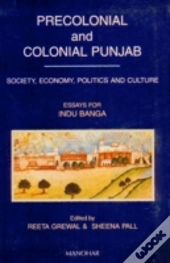 Precolonial And Colonial Punjab