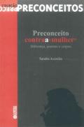 Preconceito Contra a "Mulher"