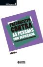 Preconceito Contra As Pessoas Com Deficiência - Preview