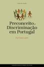 Preconceito e Discriminação em Portugal - Preview