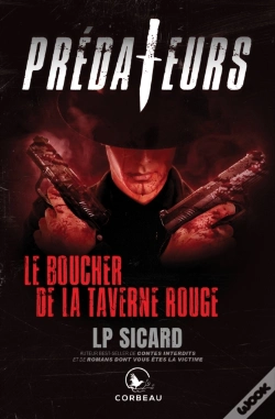 Capa do artigo Prédateurs - Le Boucher De La Taverne Rouge