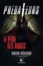 Prédateurs : Le Père Des Anges - Preview
