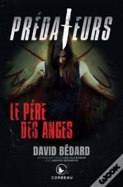 Capa do artigo Prédateurs : Le Père Des Anges