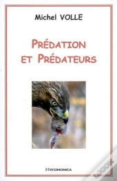 Prédation Et Prédateurs Économiques