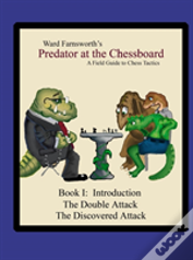 Predator At The Chessboard