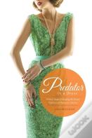 Predator In A Dress