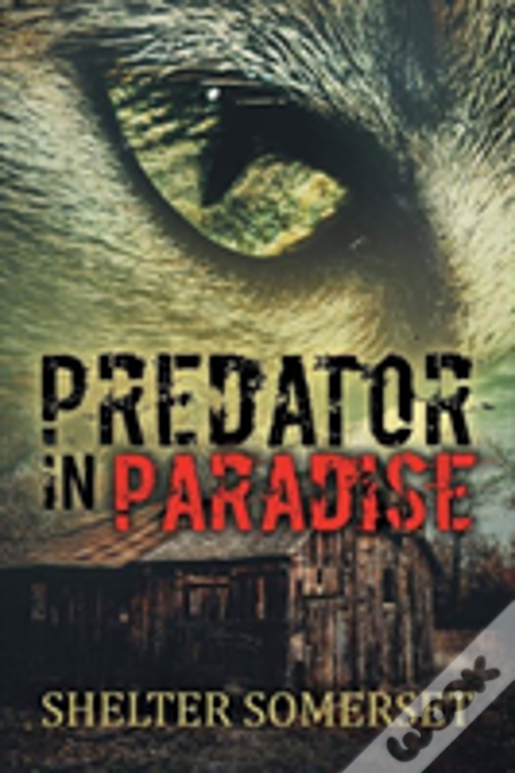 Predator In Paradise