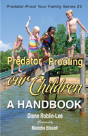 Predator-Proofing Our Children - Preview