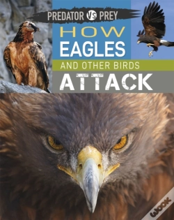 Capa do artigo Predator Vs Prey: How Eagles And Other Birds Attack