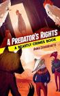 Predator'S Rights: A Beastly Crimes Book 2 - Preview