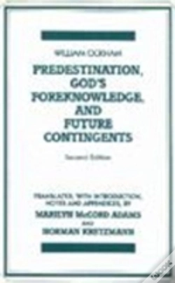 Capa do artigo Predestination, God'S Foreknowledge, And Future Contingents