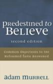 Predestined To Believe