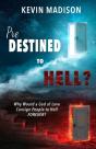 Predestined To Hell? - Preview