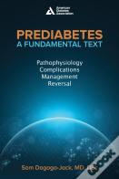 Prediabetes: A Fundamental Text
