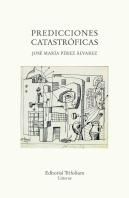 Predicciones Catastróficas