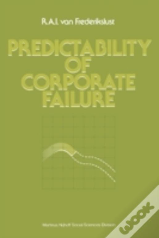 Predictability Of Corporate Failure