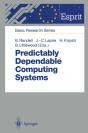 Predictably Dependable Computing Systems - Preview