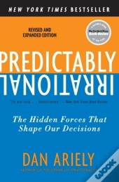 Predictably Irrational, Revised And Expanded Edition