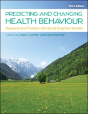 Predicting And Changing Health Behaviour: Research And Practice With Social Cognition Models - Preview