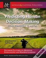 Predicting Human Decision-Making