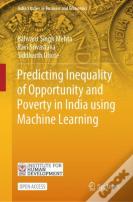 Predicting Inequality Of Opportunity And Poverty In India Using Machine Learning