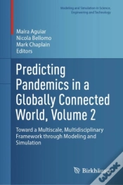 Capa do artigo Predicting Pandemics In A Globally Connected World, Volume 2