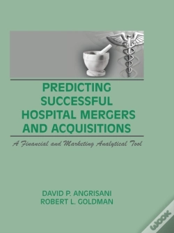 Capa do artigo Predicting Successful Hospital Mergers And Acquisitions