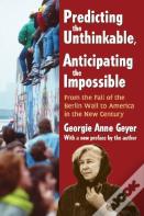 Predicting The Unthinkable, Anticipating The Impossible