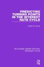 Predicting Turning Points In The Interest Rate Cycle (Rle: Business Cycles) - Preview
