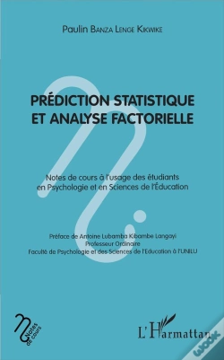 Capa do artigo Prédiction Statistque Et Analyse Factorielle ; Notes De Cours À L'Usage Des Etudiants En Psychologie Et En Science De L'Éducation