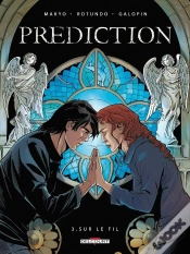 Capa do artigo Prédiction Tome 3 ; Sur Le Fil