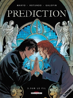 Capa do artigo Prédiction Tome 3 ; Sur Le Fil