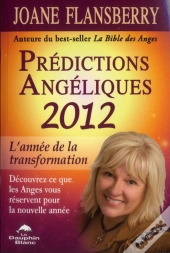 Predictions Angeliques 2012