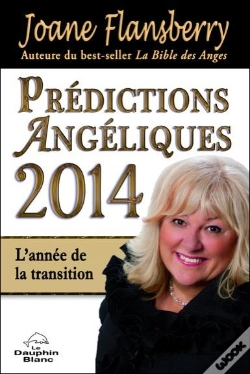 Capa do artigo Prédictions Angéliques (Édition 2014) ; L'Année De La Transition