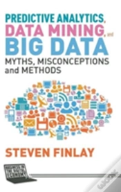 Capa do artigo Predictive Analytics, Data Mining And Big Data