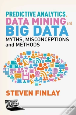 Capa do artigo Predictive Analytics, Data Mining And Big Data