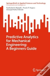 Predictive Analytics For Mechanical Engineering: A Beginners Guide