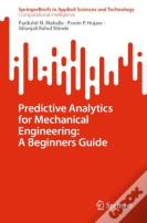 Predictive Analytics For Mechanical Engineering: A Beginners Guide