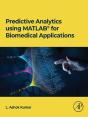 Predictive Analytics Using Matlab(R) For Biomedical Applications - Preview