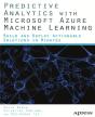 Predictive Analytics With Microsoft Azure Machine Learning - Preview