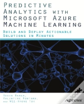 Predictive Analytics With Microsoft Azure Machine Learning