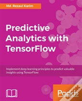 Predictive Analytics With Tensorflow