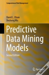 Predictive Data Mining Models
