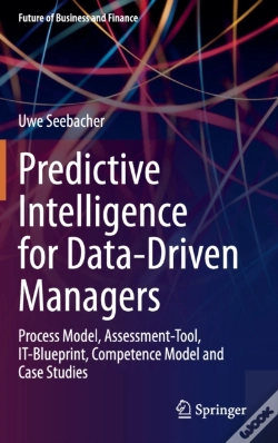 Capa do artigo Predictive Intelligence For Data-Driven Managers